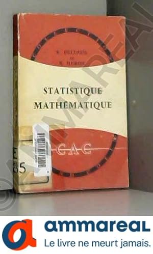 Imagen del vendedor de STATISTIQUE MATHEMATIQUE / COLLECTION ARMAND COLIN N336. a la venta por Ammareal