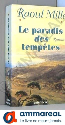 Image du vendeur pour Le paradis des temptes mis en vente par Ammareal