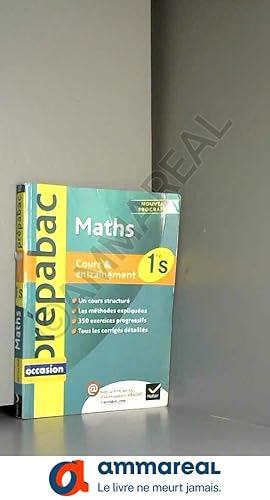 Bild des Verkufers fr Maths 1re S - Prpabac Cours & entranement: Cours, mthodes et exercices - Premire S zum Verkauf von Ammareal