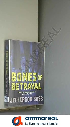 Bild des Verkufers fr Bones of Betrayal zum Verkauf von Ammareal