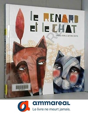 Imagen del vendedor de Le renard et le chat a la venta por Ammareal