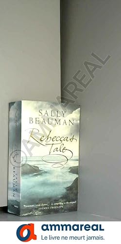 Seller image for Rebecca's Tale for sale by Ammareal