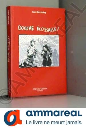 Imagen del vendedor de Douche cossaise ! a la venta por Ammareal