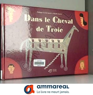 Seller image for Dans le Cheval de Troie for sale by Ammareal