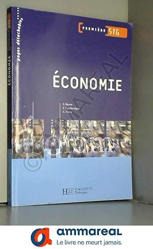 Bild des Verkufers fr conomie 1re STG - Livre lve - Ed.2005 zum Verkauf von Ammareal