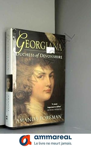 Imagen del vendedor de Georgiana, Duchess of Devonshire a la venta por Ammareal