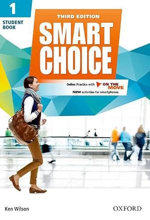 Image du vendeur pour Smart Choice: Level 1: Student Book with Online Practice and On The Move (Book & Merchandise) mis en vente par Grand Eagle Retail