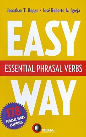 Bild des Verkufers fr Essential Phrasal Verbs. Easy Way. 178 Phrasal Verbs Essenciais (Em Portuguese do Brasil) zum Verkauf von WeBuyBooks