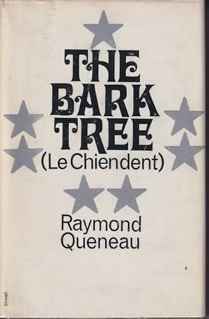 Seller image for The Bark Tree [Le Chiendent] for sale by Studio Books
