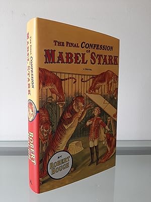Seller image for The Final Confession of Mabel Stark for sale by MDS BOOKS