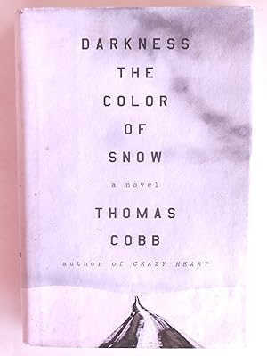 Seller image for Darkness the Color of Snow for sale by crossborderbooks