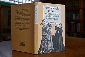 Herr, schmeiss Hirn ra!. Die schwäbischen Geschichten des Gerhard Raff