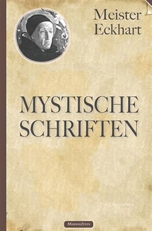 Bild des Verkufers fr Meister Eckhart: Mystische Schriften zum Verkauf von GreatBookPrices