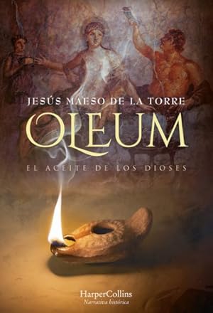 Seller image for Oleum : El Aceite De Los Dioses -Language: spanish for sale by GreatBookPrices