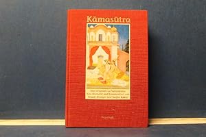 Seller image for Kamasutra Das Original von Vatsyayana. Neu übersetzt und kommentiert von Wendy Doninger und Sudhir Kakar for sale by Eugen Küpper