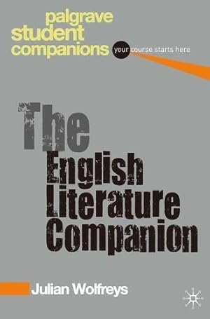Bild des Verkufers fr The English Literature Companion (Palgrave Student Companions Series) zum Verkauf von WeBuyBooks
