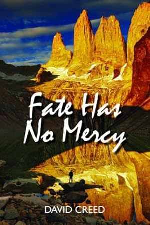 Image du vendeur pour Fate Has No Mercy mis en vente par WeBuyBooks