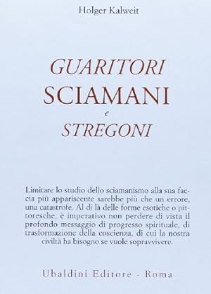 Guaritori, sciamani e stregoni