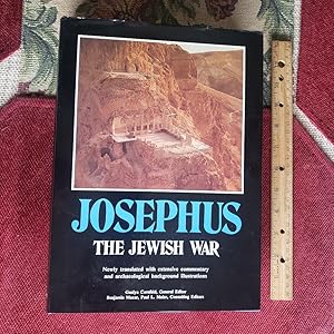 Seller image for THE JEWISH WAR. Newly Translated With Extensive Commentary And Archaeological Background Illustrations. for sale by Chris Fessler, Bookseller