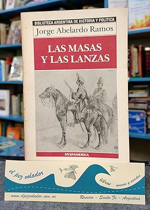 Immagine del venditore per Las masas y las lanzas venduto da Librera El Pez Volador