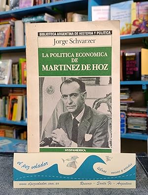 Imagen del vendedor de La politica economica de Martinez de Hoz a la venta por Librera El Pez Volador