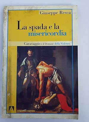 La spada e la misericordia