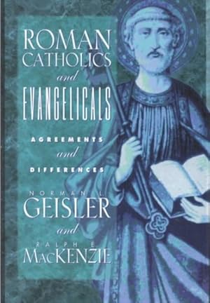 Imagen del vendedor de Roman Catholics and Evangelicals : Agreements and Differences a la venta por GreatBookPrices