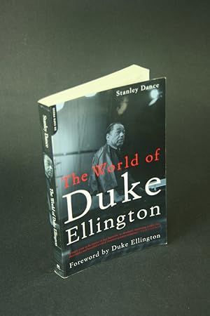 Imagen del vendedor de The world of Duke Ellington. Foreword by Duke Ellington a la venta por Steven Wolfe Books