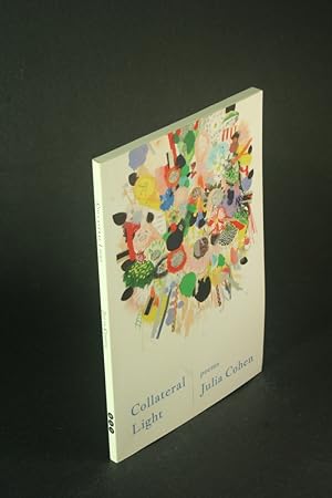 Imagen del vendedor de Collateral light: poems. a la venta por Steven Wolfe Books