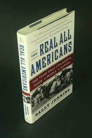 Imagen del vendedor de The real all Americans: the team that changed a game, a people, a nation. a la venta por Steven Wolfe Books