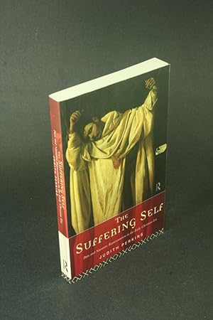 Immagine del venditore per The suffering self: pain and narrative representation in the early Christian era. venduto da Steven Wolfe Books