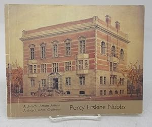 Percy Erskine Nobbs: Architect, Artist, Craftsman