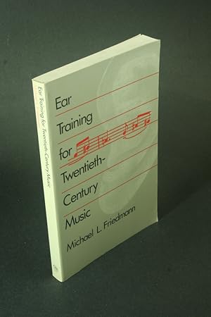 Image du vendeur pour Ear training for twentieth-century music. mis en vente par Steven Wolfe Books