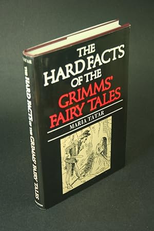 Image du vendeur pour The hard facts of the Grimms' fairy tales. mis en vente par Steven Wolfe Books