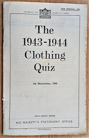 THE 1943-1944 CLOTHING QUIZ 1st November 1943