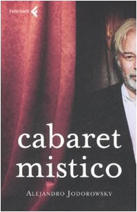 Immagine del venditore per Cabaret mistico venduto da librisaggi