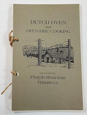 Pisgah Mountain Primitives Presents Dutch Oven and Open Fire Cooking