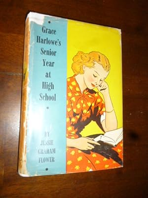 Seller image for Grace Harlowe's Senior Year at High School for sale by Gargoyle Books, IOBA