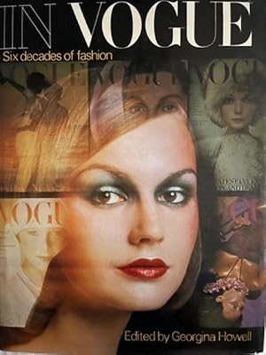 In Vogue; Six decades of fashion