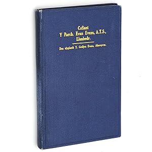 Image du vendeur pour Cofiant y Parch. Evan Evans, A.T.S., Llanbedr mis en vente par Boyd Used & Rare Books