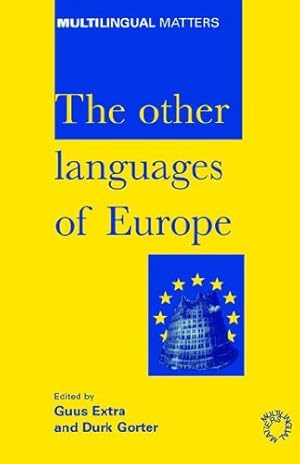 Seller image for The Other Languages of Europe: Demographic, Sociolinguistic and Educational Perspectives (Multilingual Matters) [Paperback ] for sale by booksXpress