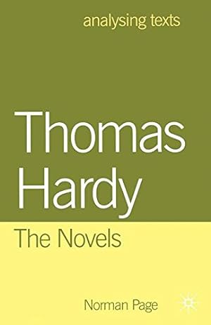 Image du vendeur pour Thomas Hardy: The Novels (Analysing Texts) by Page, Norman [Paperback ] mis en vente par booksXpress
