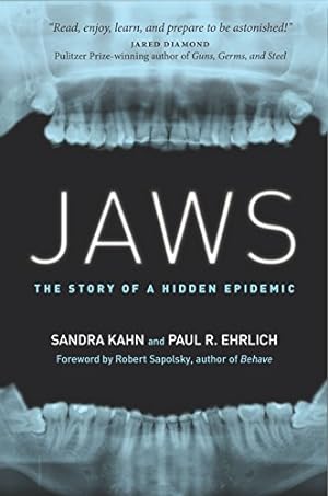 Seller image for Jaws: The Story of a Hidden Epidemic by Kahn, Sandra, Ehrlich, Paul R. [Paperback ] for sale by booksXpress