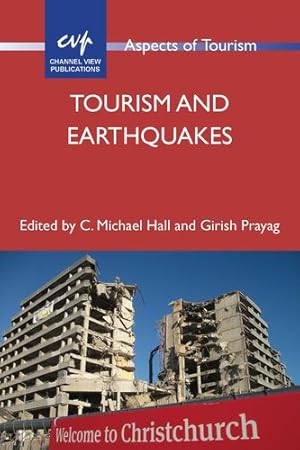 Seller image for Tourism and Earthquakes (Volume 90) (ASPECTS OF TOURISM, 90) [Paperback ] for sale by booksXpress