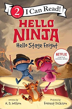 Immagine del venditore per Hello, Ninja. Hello, Stage Fright! (I Can Read Level 1) by Wilson, N. D. [Hardcover ] venduto da booksXpress