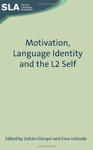 Image du vendeur pour Motivation, Language Identity and the L2 Self (Second Language Acquisition) [Paperback ] mis en vente par booksXpress