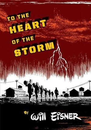 Image du vendeur pour To the Heart of the Storm by Eisner, Will [Paperback ] mis en vente par booksXpress