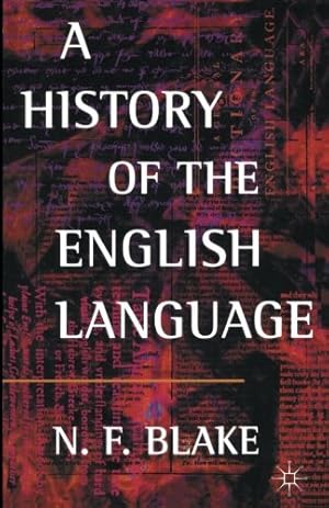 Imagen del vendedor de A History of the English Language by Blake, N. F. [Paperback ] a la venta por booksXpress