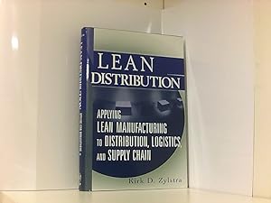 Seller image for Lean Distribution: Applying Lean Manufacturing to Distribution, Logistics, and Supply Chain for sale by Book Broker