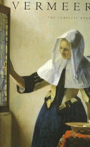 Seller image for Vermeer : The Complete Works for sale by GreatBookPrices